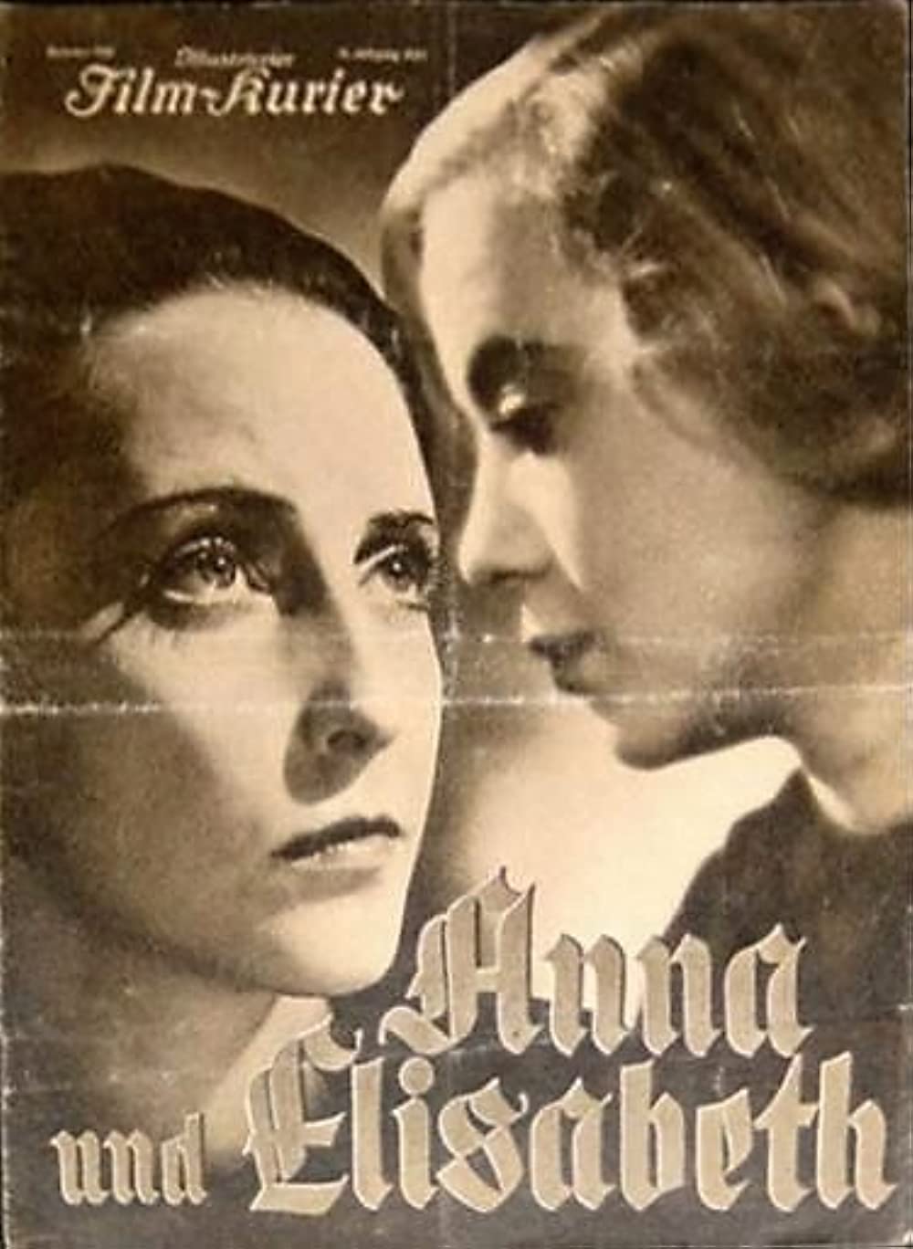 Filmbeschreibung zu Anna und Elisabeth